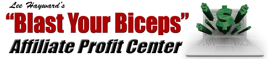Blast Your Biceps Affiliate Program